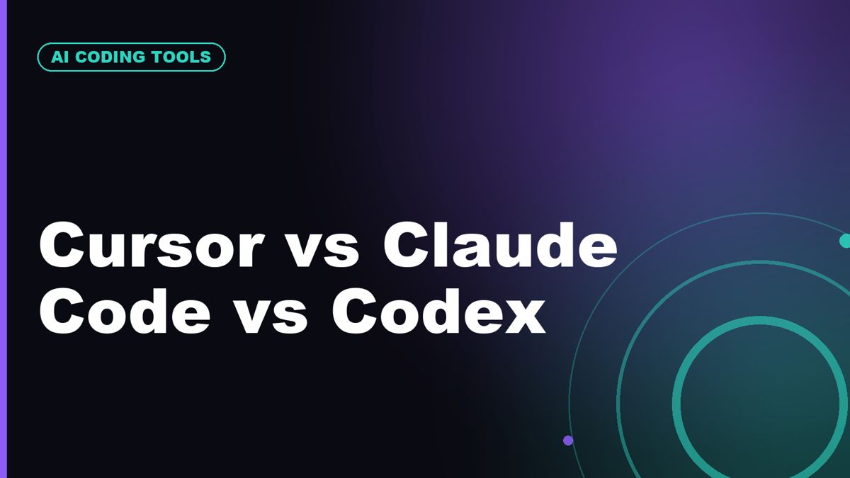 Cursor vs Claude Code vs Codex: Which AI Coding Tool Is Worth It?