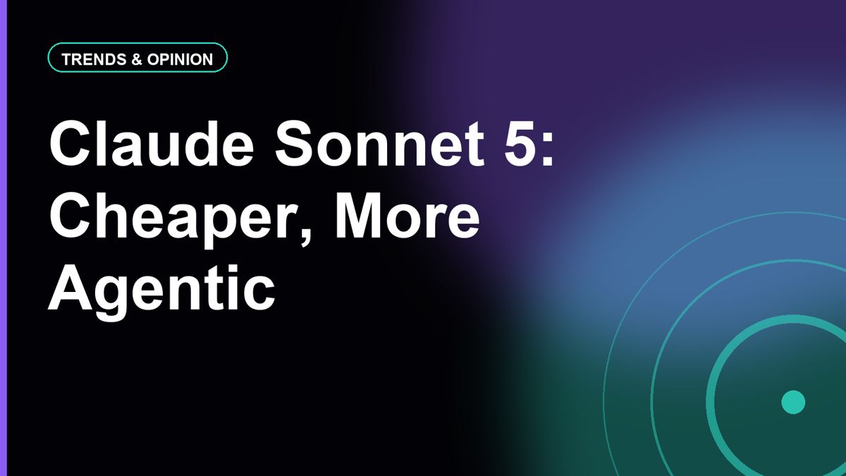 Claude Sonnet 5: Anthropic's Cheaper, Most Agentic Sonnet Yet