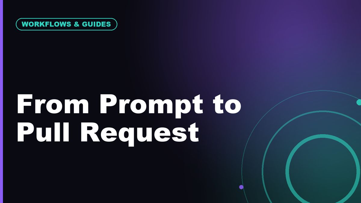 The Prompt-to-PR Workflow: Briefing an AI Agent Like a Senior Developer