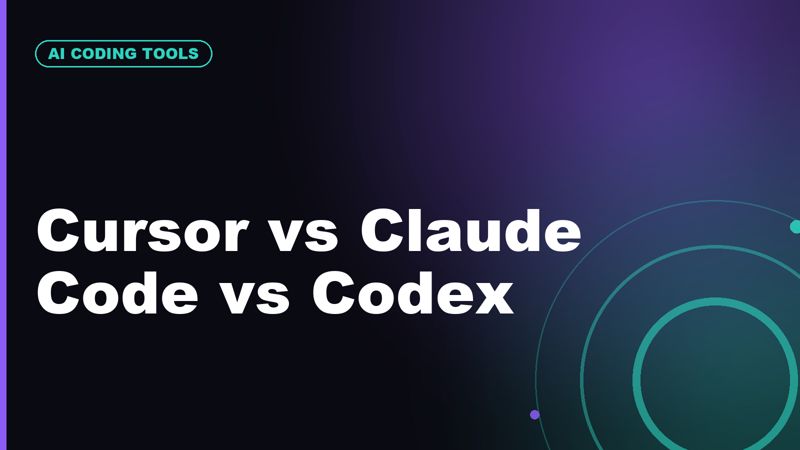 Cursor vs Claude Code vs Codex: Which AI Coding Tool Is Worth It?